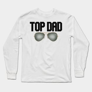 top dad glasses Long Sleeve T-Shirt